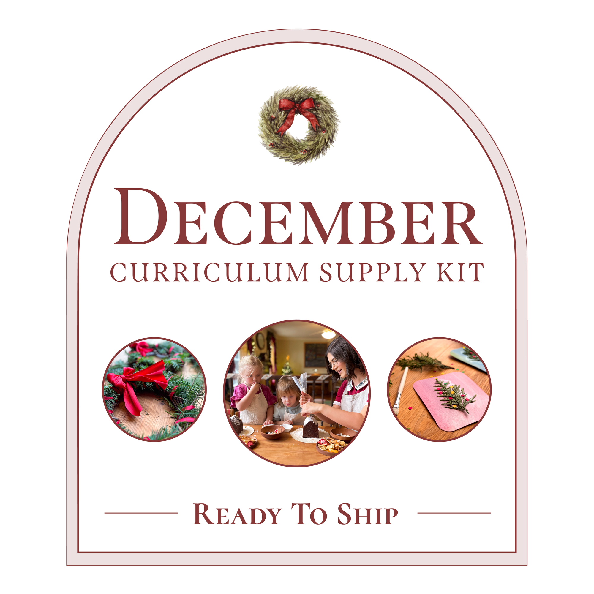 December Supply Kit